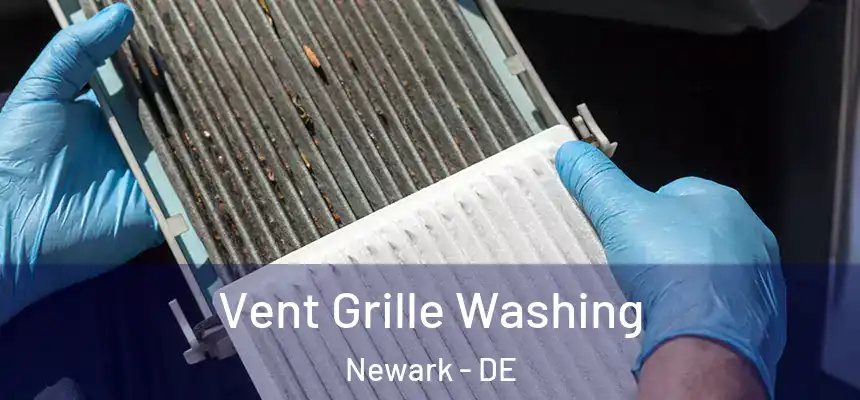  Vent Grille Washing Newark - DE